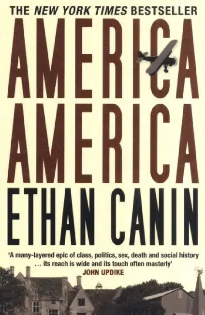 America America by Ethan Canin