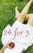 24 for 3 by Jennie Walker