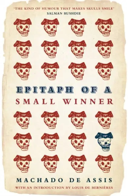 Epitaph of a Small Winner by Machado de Assis