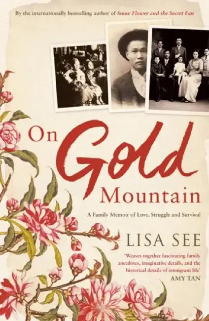 On Gold Mountain by Lisa See