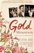 On Gold Mountain by Lisa See