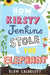 How Kirsty Jenkins Stole the Elephant by Elen Caldecott