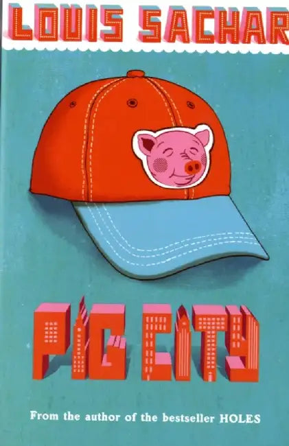 Pig City by Louis Sachar