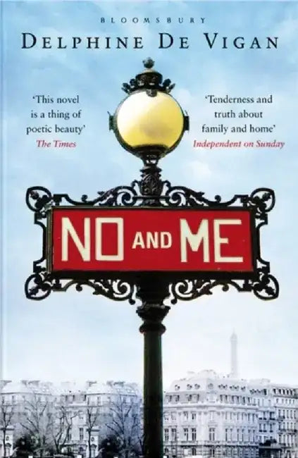 No and Me by Delphine de Vigan