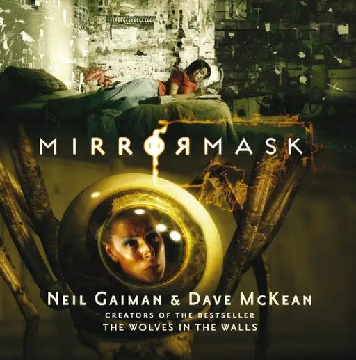Mirrormask by Neil Gaiman