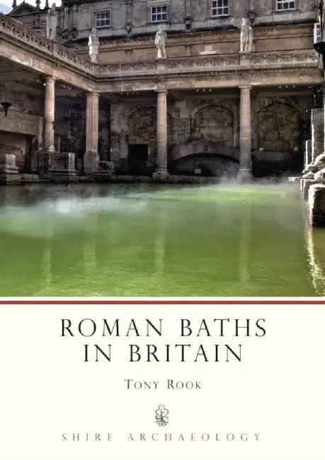 Roman Baths in Britain by Stuart (Head of Crop Services, Scottish Agricultural College Aberdeen, Aberdeen, UK) Wale