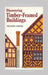 Discovering Timber-framed Buildings by Richard Harris