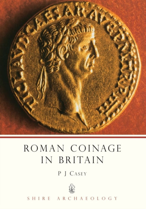 Roman Coinage in Britain by Geoffrey Hindley