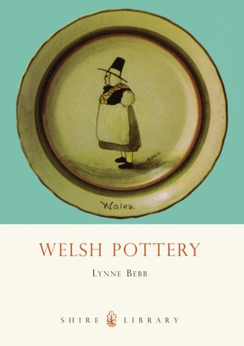 Welsh Pottery by Lynne Bebb