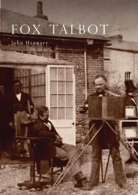 Fox Talbot by John Hannavy