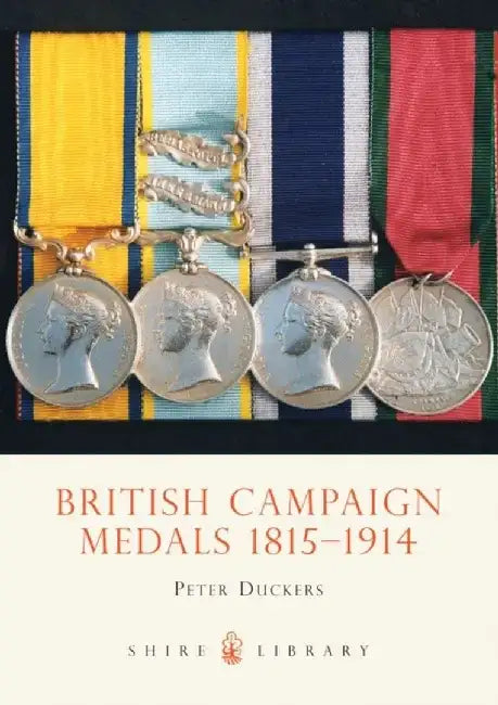 British Campaign Medals 1851-1914 by Paul Atterbury