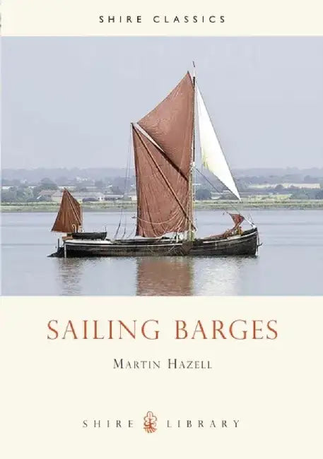 Sailing Barges by Martin Hazell