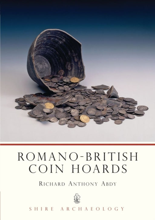 Romano-British Coin Hoards by Jennifer Eades