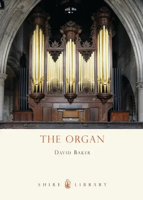 The Organ by David Baker