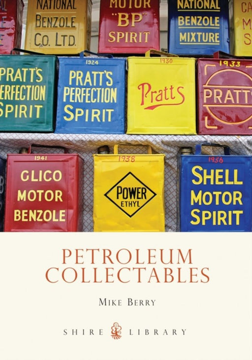 Petroleum Collectables by Mike Berry