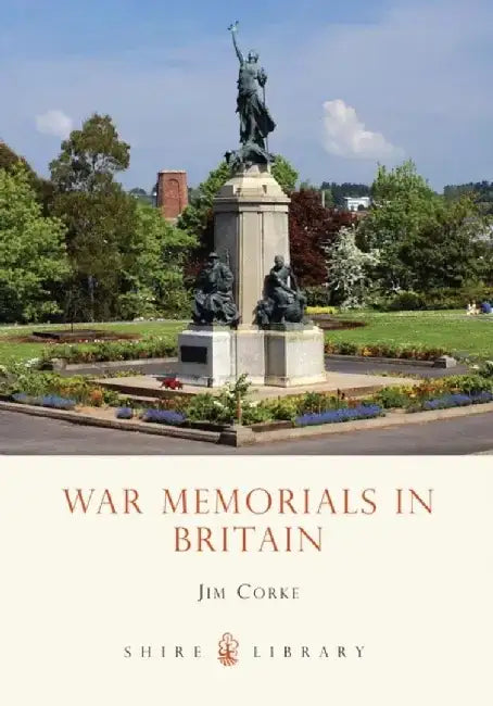 War Memorials in Britain by William James