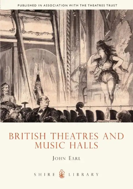 British Theatres and Music Halls by Sukhen Chatterjee