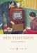 Old Television by John J. Winkler
