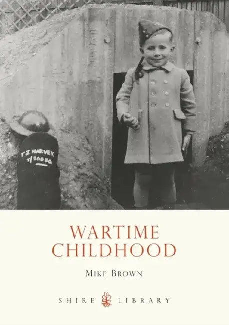 Wartime Childhood by Sterling Publishers