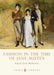 Fashion in the Time of Jane Austen by Sarah Jane Downing