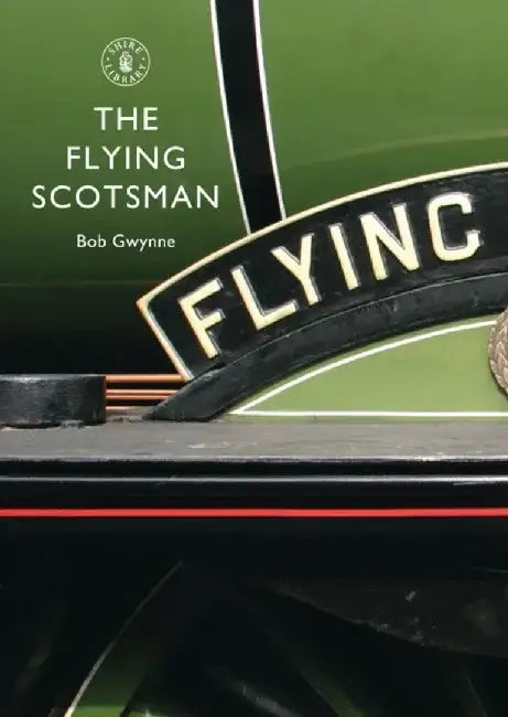 The Flying Scotsman by Bob Gwynne