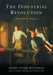 The Industrial Revolution by Jonathan Downs