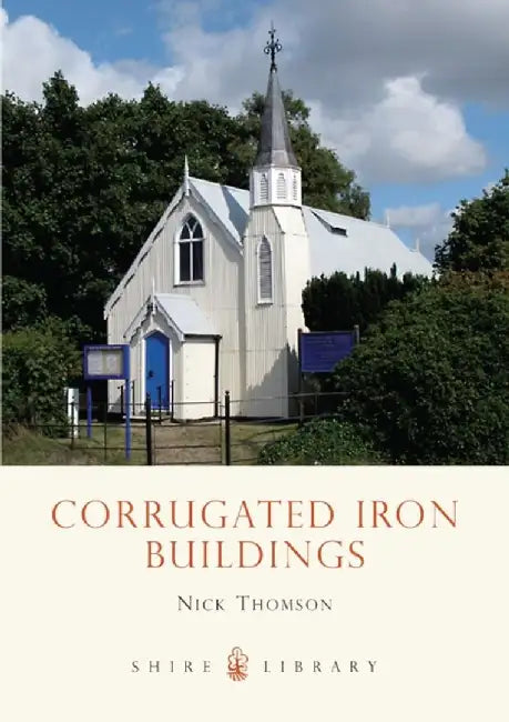 Corrugated Iron Buildings by Nick Thomson