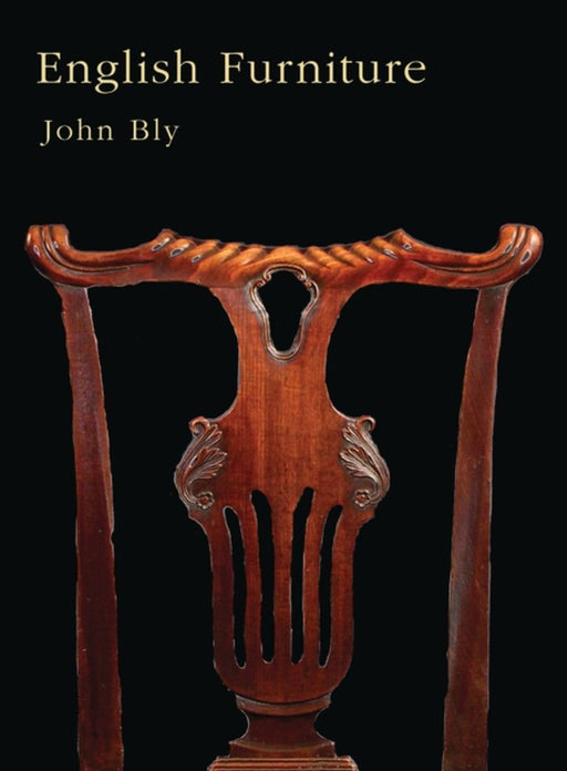English Furniture by John Bly