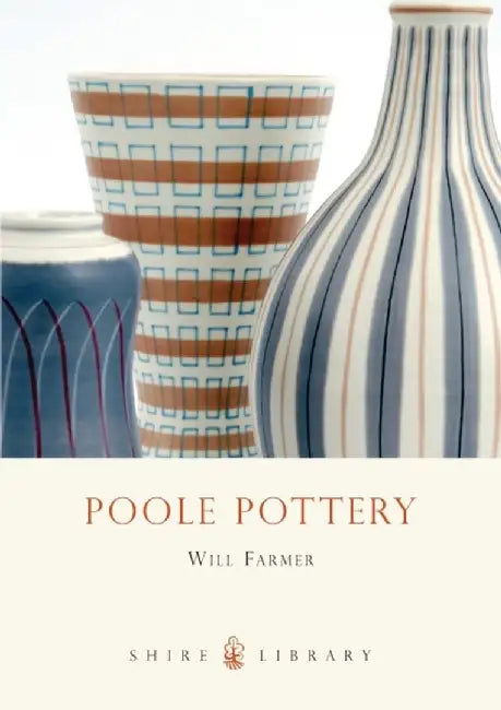 Poole Pottery by Will Farmer