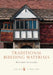 Traditional Building Materials by Matthew Slocombe