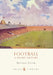 Football by Matthew Taylor