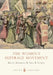 The Women’s Suffrage Movement by Molly Housego
