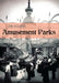 Amusement Parks by Jim Hillman