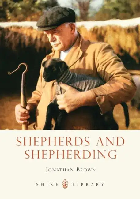 Shepherds and Shepherding by Jonathan Brown