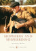 Shepherds and Shepherding by Jonathan Brown