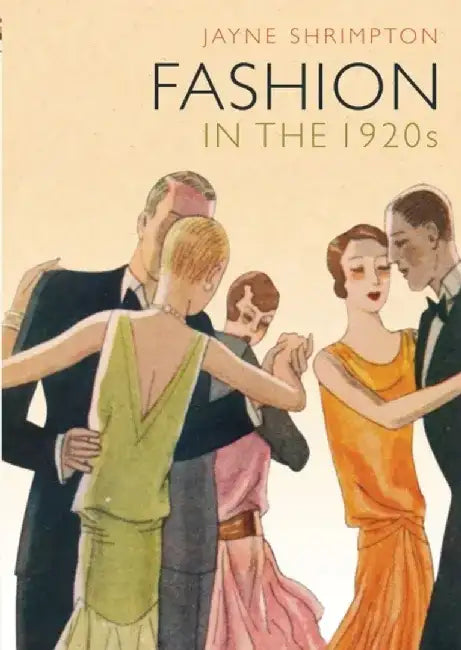 Fashion in the 1920s by Jayne Shrimpton