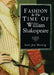 Fashion in the Time of William Shakespeare by Sarah Jane Downing
