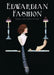 Edwardian Fashion by Daniel Milford-Cottam
