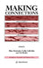 Making Connections: Women's Studies, Women's Movements, Women's Lives by Mary Kennedy
