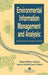 Environmental Information Management And Analysis: Ecosystem To Global Scales by W. K. Michener