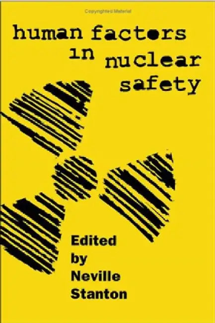 Human Factors In Nuclear Safety 