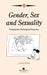 Gender, Sex and Sexuality: Contemporary Psychological Perspectives by Gerda Siann