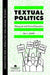 Textual Politics: Discourse and Social Dynamics by Jay L. Lemke