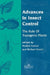 Advances In Insect Control: The Role Of Transgenic Plants by Nadine B. Carozzi