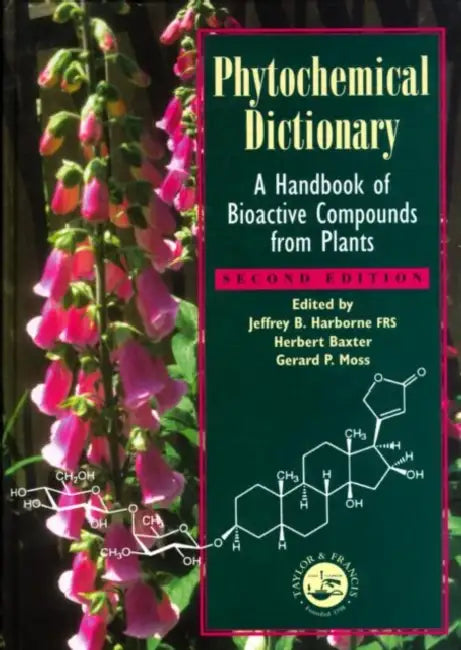 Phytochemical Dictionary: A Handbook of Bioactive Compounds from Plants by Basant Puri