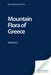 The Mountain Flora Of Greece by Arne Strid, Kit Tan