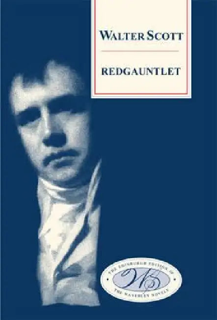 Redgauntlet by Walter Scott, G. A. M. Wood, David Hewitt