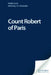 Count Robert of Paris by Walter Scott, J. H. Alexander