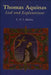 Thomas Aquinas: God and Explanations by Christopher Martin