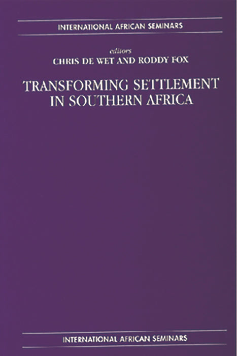 Population Mobility And Settlement Transformation In Southern Africa